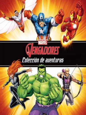 cover image of Los Vengadores. Colección de aventuras